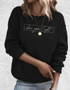 Frauen sweatshirt mit inspirierendem spruch - lässiger langarmpulli für den alltag